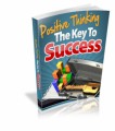 Positive Thinking - The Key To Success Mrr Ebook