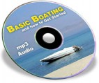 Basic Boating and How to Get Started Plr Ebook With Audio