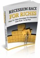 Recession Race For Riches Plr Ebook