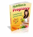 Nutrition In Pregnancy Give Away Rights Ebook