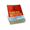 Forever Motivated Resale Rights Ebook