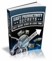 Easy Productivity Secrets Give Away Rights Ebook