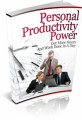 Personal Productivity Power Plr Ebook