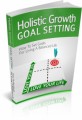 Holistic Growth Goal Setting Plr Ebook