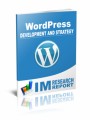 Wordpress Report - Development And Strategy MRR Ebook