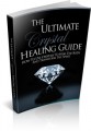 The Ultimate Crystal Healing Guide Plr Ebook