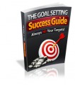 The Goal Setting Success Guide Give Away Rights Ebook