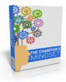 The Champions Mindset Give Away Rights Ebook 