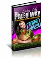 Living Life The Paleo Way PLR Ebook With Video