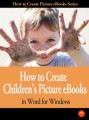 How To Create Childrens Picture Ebook In Word PLR Ebook