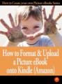 How To Format And Upload A Picture Ebook To Kindle PLR Ebook