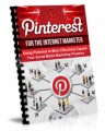 Pinterest For The Internet Marketer Plr Ebook