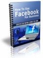 How To Use Facebook For Business Plr Ebook