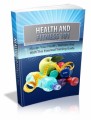 Health And Fitness 101: Master Your Health, Wellness And Fitness With This Essential Training Guide Plr Ebook