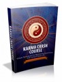 Karma Crash Course: Simple Techniques For Maintaining Good Karma And Living A Happy Life Plr Ebook