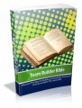 Team Builder Bible: Discover The Keys To Building Unbreakable Teamwork And Accomplish The Impossible Plr Ebook