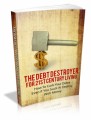 The Debt Destroyer For 21st Century Living: How to Curb Your Debts Even If Your Suck At Dealing With Money Plr Ebook