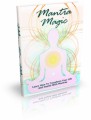 Mantra Magic: Learn How To Transform Your Life And Health With Mantras Plr Ebook