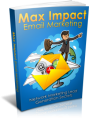 Max Impact Email Marketing: Network Marketing Lead Generation Secrets Plr Ebook