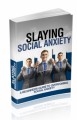 Slaying Social Anxiety MRR Ebook