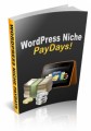 Wordpress Niche Paydays Personal Use Ebook With Video