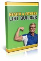 Health  Fitness List Builder Personal Use Ebook With Video