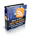 How To Be A Rock Star Blogger Personal Use Ebook