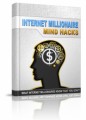 Internet Millionaire Mind Hacks Resale Rights Ebook