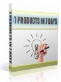 7 Products In 7 Days Resale Rights Ebook