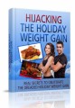 Hijacking The Holiday Weight Gain MRR Ebook