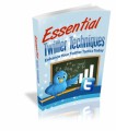 Essential Twitter Techniques Give Away Rights Ebook
