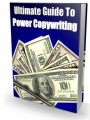 Ultimate Guide To Power Copywriting Give Away Rights Ebook