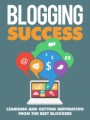 Blogging Success Give Away Rights Ebook