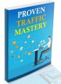 Proven Traffic Mastery MRR Ebook