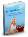 A Healthier You Give Away Rights Ebook