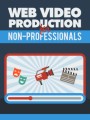 Web Video Production Give Away Rights Ebook