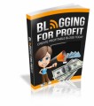 Blogging For Profit Resale Rights Ebook