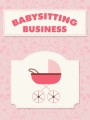 Babysitting Business MRR Ebook