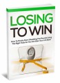 Losing To Win MRR Ebook