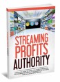 Streaming Profits Authority Give Away Rights Ebook