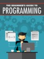 Beginners Guide To Programming Give Away Rights Ebook