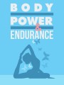 Body Power And Endurance MRR Ebook