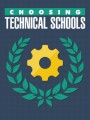 Choosing Technical Schools MRR Ebook