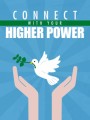 Connect With Your Higher Power MRR Ebook