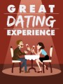 Great Dating Experience Give Away Rights Ebook
