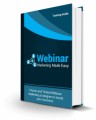 Webinar Marketing Made Easy Personal Use Ebook With Video