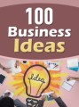 100 Business Ideas Give Away Rights Ebook