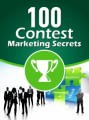 100 Contest Marketing Secrets Give Away Rights Ebook