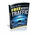 How To Get Free Website Traffic Give Away Rights Ebook