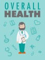 Overall Health MRR Ebook